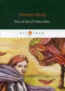 Hardy T. Tess of the d'Urbervilles 