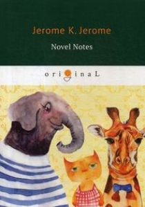 Jerome K.J. Novel Notes 