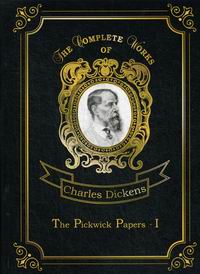 Dickens C. The Pickwick Papers I 