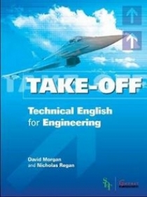 Take Off: Technical English for Engineering. Course Book with CD-Audio 
