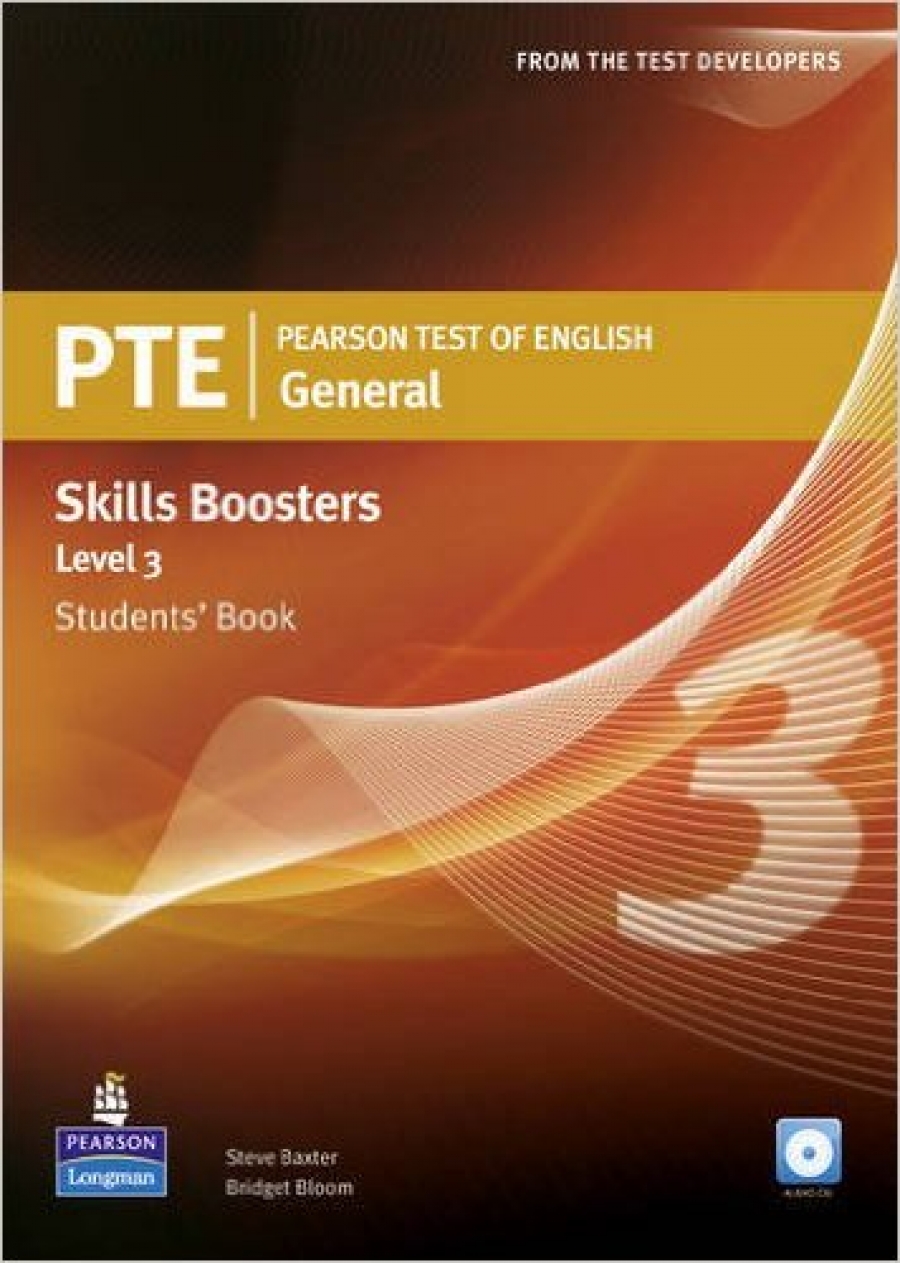 Steve Baxter / Bridget Bloom PTE General Skills Booster 3 Student Book (with Audio CD) 