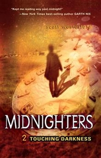 Scott W. Midnighters 2: Touching Darkness 