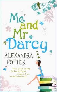 Potter, Alexandra Me and Mr. Darcy     Exp 