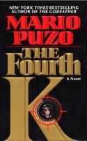 Puzo, Mario The Fourth K 