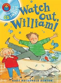 Denton, Kady MacDonald I am Reading: Watch Out William 
