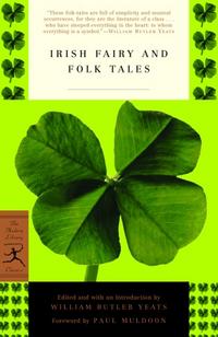 Yeats, William Butler Irish Fairy and Folk Tales   TPB 