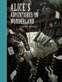 Carroll, Lewis Alice's Adventures in Wonderland  (Sterling Classics) HB 