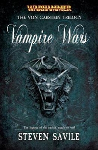 Steven, Savile Warhammer: Vampire Wars (Von Carstein Trilogy) TPB 