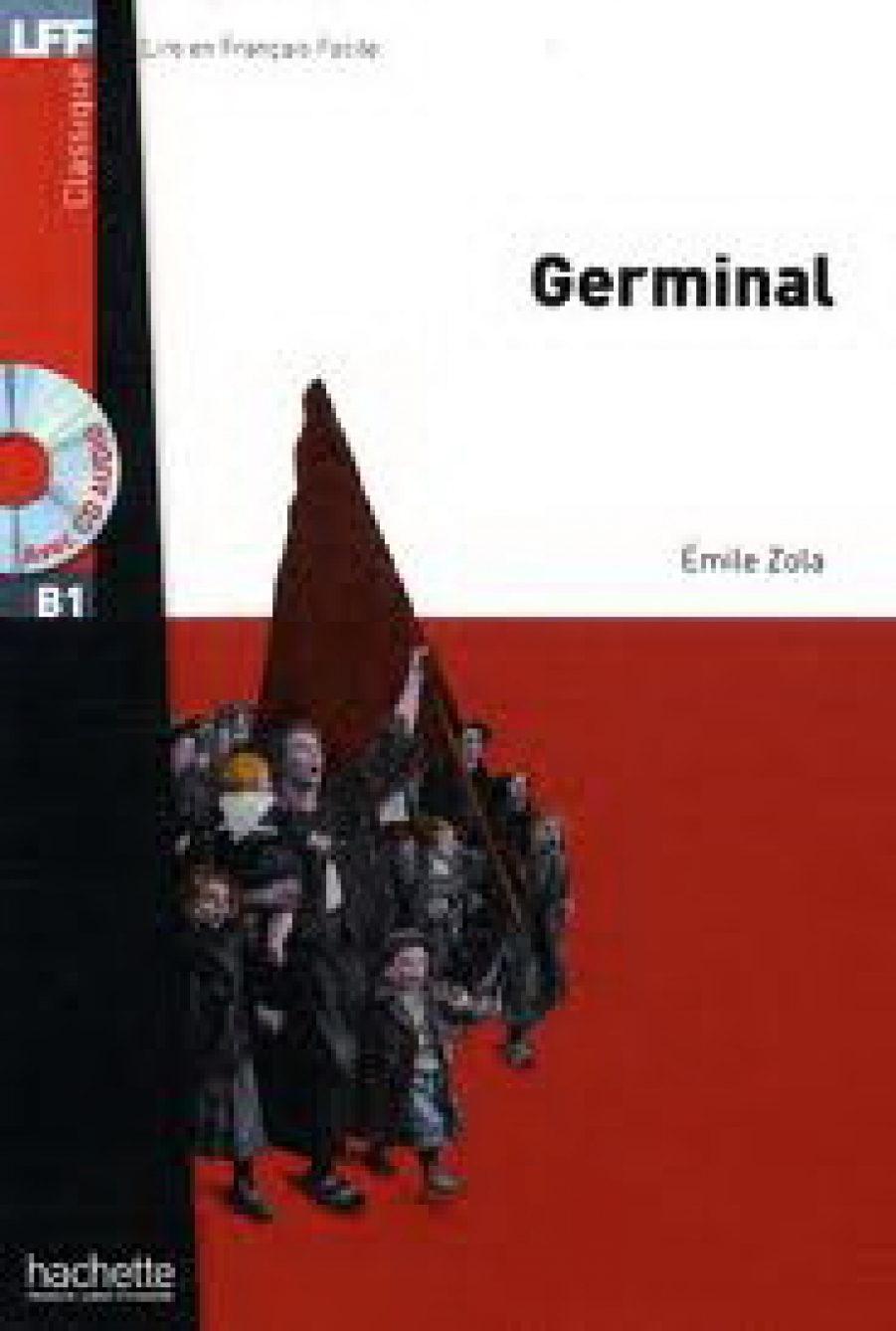 Emile Z. Germinal +D (Zola) 