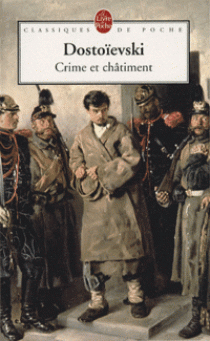 Dostoievski, Fedor Crime et châtiment 