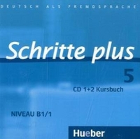Silke Hilpert, Franz Specht, Jutta Orth-Chambah, Anja Schumann, Marion Kerner, Dr. D. Weers Schritte plus 5 Audio-CDs zum Kursbuch (2) 