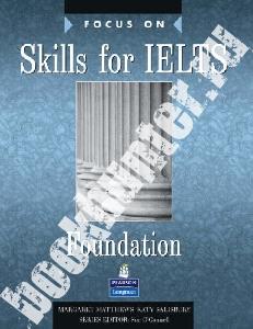 Margaret Matthews / Katy Salisbury Focus on Skills for IELTS Foundation Book and CD Pack 