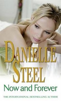 Danielle, Steel Now and Forever 