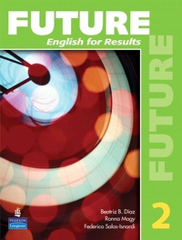 Yvonne Wong Nishio Future 2 Student Book with Practice Plus CD-ROM 