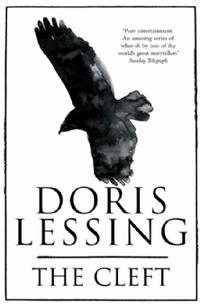 Lessing, Doris The Cleft 