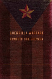 Ernesto, Che Gevara Guerrilla Warfare: Authorised Edition (Che Gevara) 