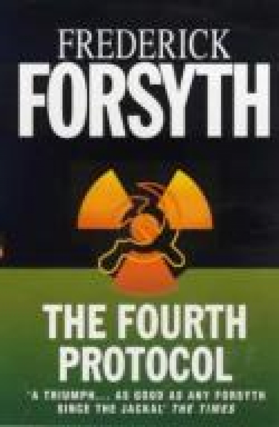 Forsyth, Frederick The Fourth Protocol 