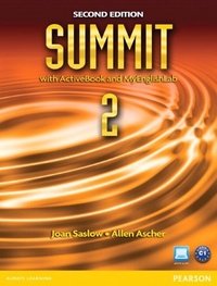 A., Saslow, J.; Ascher Summit 2 with ActiveBook & MyEnglishLab 