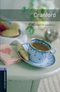 Elizabeth Gaskell OBL 4: Cranford 