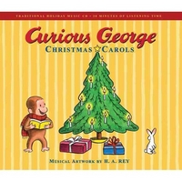 Rey H.A. Curious George: Christmas Carols 