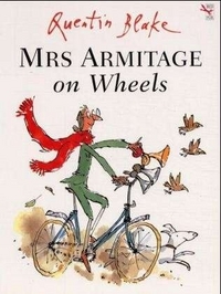 Blake Quentin Mrs.Armitage on Wheels 