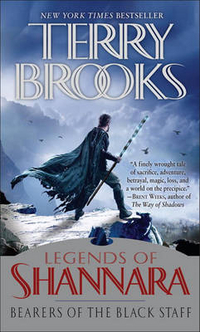 Terry, Brooks Legends of Shannara: Bearers of the Black Staff 