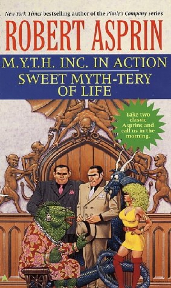 Robert, Asprin M.Y.T.H. Inc. in Action/Sweet Myth-tery of Life 