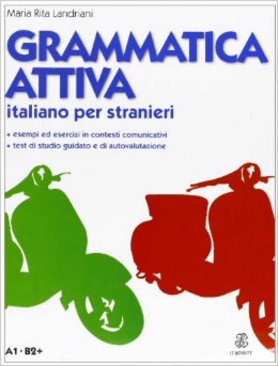 Landriani, Rita D. Grammatica attiva. Italiano per stranieri. A1-B2 