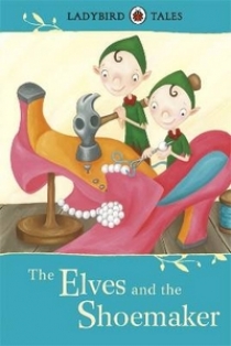 Southgate Vera The Elves and the Shoemaker 