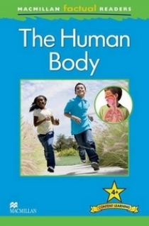 Anita Ganeri MacMillan Factual Readers Level: 4 + The Human Body 