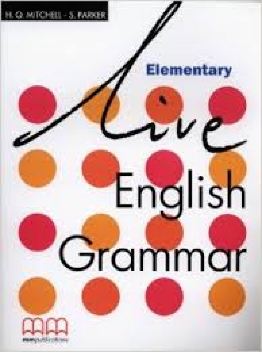 Live English Grammar Elementary. Students Book 
