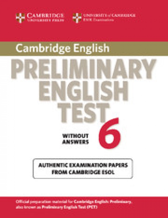 Cambridge ESOL Cambridge Preliminary English Test 6 Student's Book 