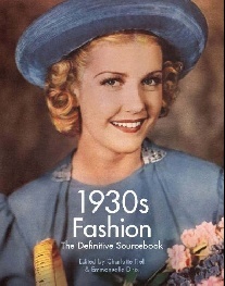 Fiell Charlotte 1930s Fashion: The Definitive Sourcebook 