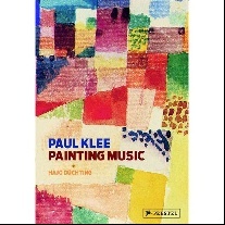 Duchting Hajo Paul Klee: Painting Music 