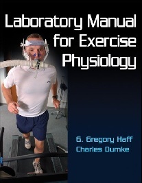 Haff Gregory Laboratory Manual for Exercise Physiology w/Web Resource 