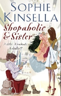 Kinsella Sophie Shopaholic & Sister 