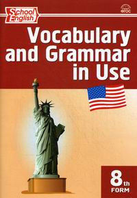  .. Vocabulary and Grammar in Use.  . 8 .  - .  