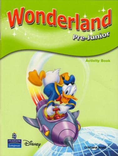 Cristiana Bruni, Anne Worall, Sandy Zervas Wonderland Pre-Junior Activity Book 