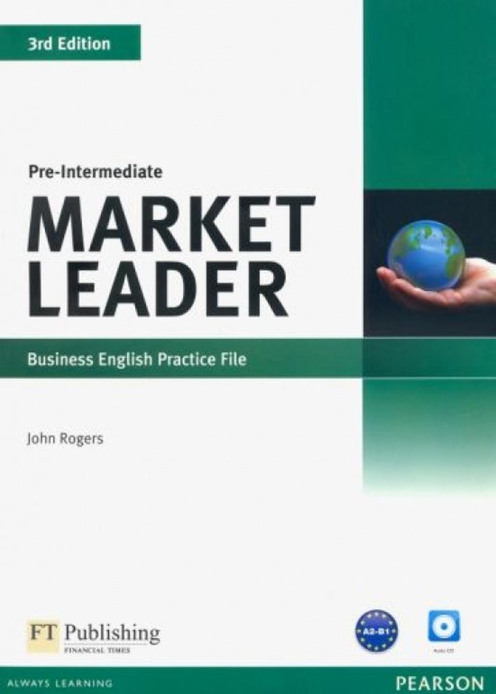 David Cotton, David Falvey and Simon Kent Market Leader 3rd Edition Pre-Intermediate Practice File and Practice File CD Pack 