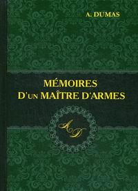 Dumas A. Memoires D'un Maitre D'armes 