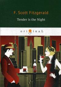 Fitzgerald F. S. Tender is the Night 
