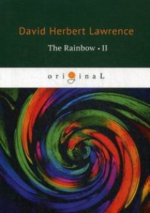 Lawrence D.H. The Rainbow II 