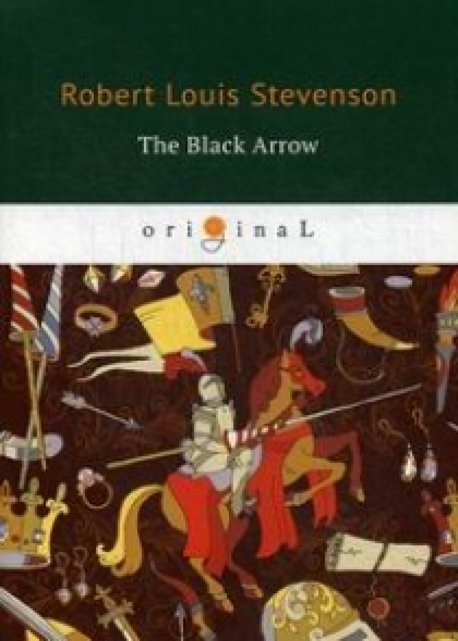 Stevenson R. The Black Arrow 