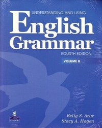 Betty Schrampfer Azar Understanding & Using English Grammar International 4th Edition (Azar Grammar Series) Student's Book Volume B 