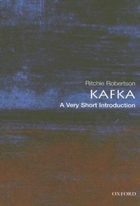 Robertson Kafka. A Very Short Introduction 