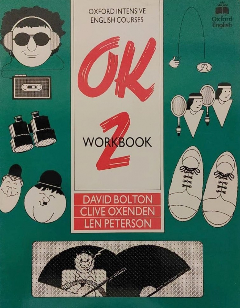 Clive Oxenden, David Bolton, Len Petersen OK 2. Workbook 