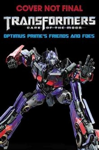 Katharine, Turner Transformers: Dark of the Moon: Optimus Prime's Friends & Foes 