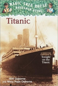 Osborne W. Titanic: A Non-fiction Companion to Tonight on the Titanic 