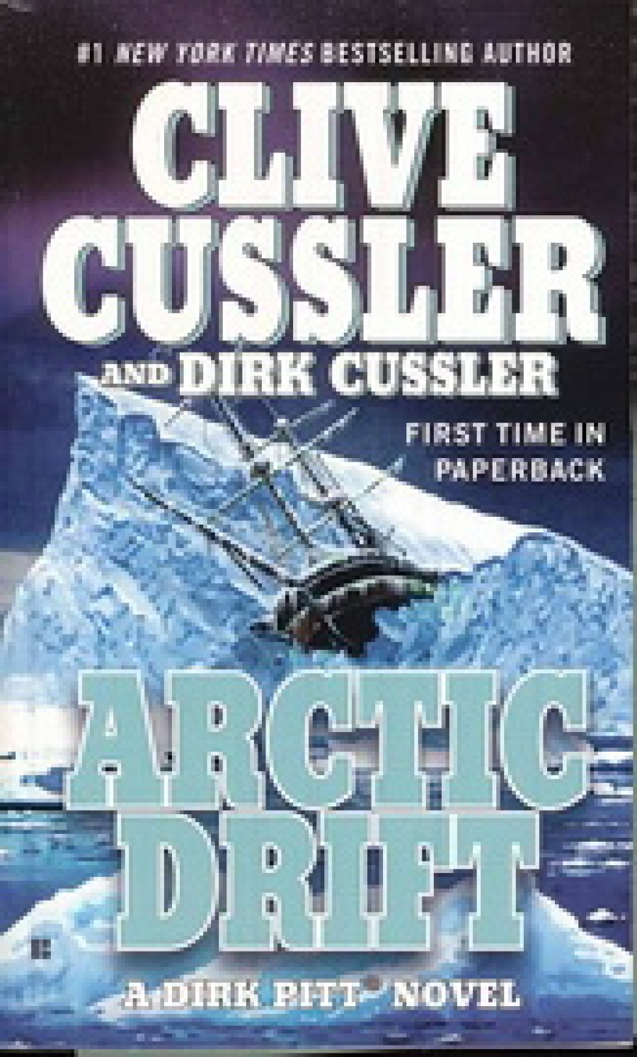Cussler, Clive Arctic Drift  (Dirk Pitt) 