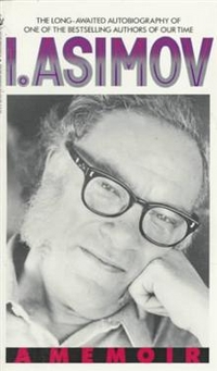Asimov, Isaac I, Asimov: a Memoir 